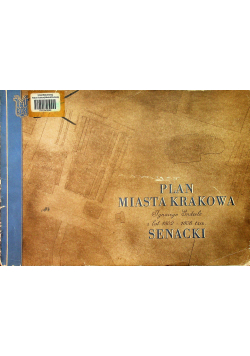 Plan miasta Krakowa Ignacego Enderle