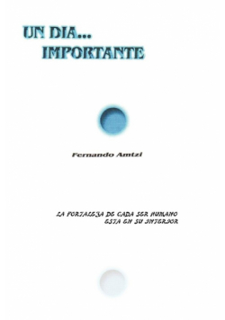 Un Dia... Importante.