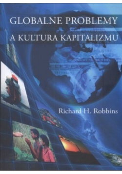 Globalne problemy a kultura kapitalizmu