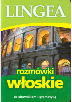 Rozmówki włoskie ze słownikiem i gramatyką
