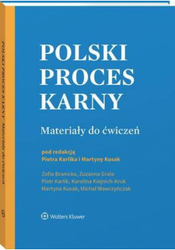 Polski proces karny. Materiały do ćwiczeń