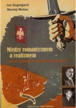 Między romantyzmem a realizmem
