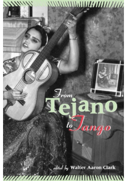 From Tejano to Tango