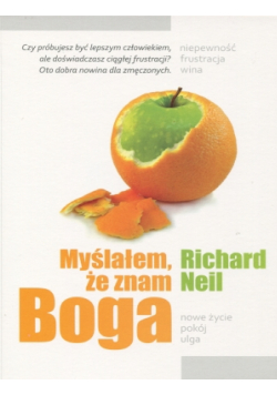 Myślałem że znam Boga