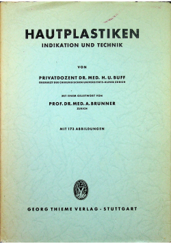 Hautplastiken Indikation und Technik