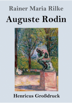 Auguste Rodin (Großdruck)