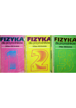 Fizyka dla przyrodników 3 tomy