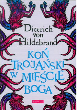 Koń Trojański w mieście Boga