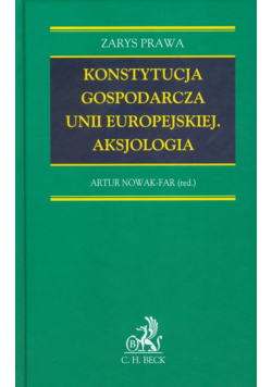Konstytucja gospodarcza Unii Europejskiej Aksjologia