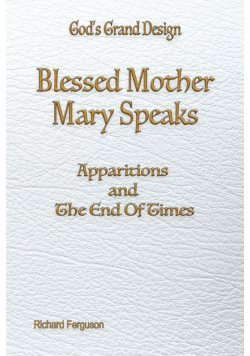 Blessed Mother Mary Speaks
