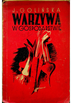 Warzywa w gospodarstwie 1936 r.