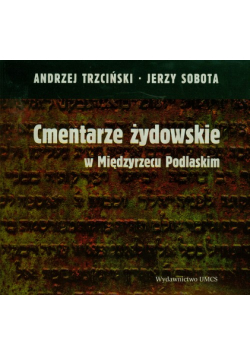 Cmentarze żydowskie w Międzyrzecu Podlaskim