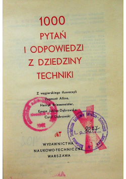 1000 pytań i odpowiedzi z dziedziny techniki