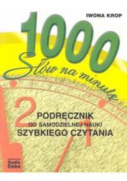 1000 słów na minutę podręcznik do samodzielnej nauki szybkiego czytania