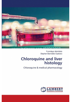 Chloroquine and liver histology