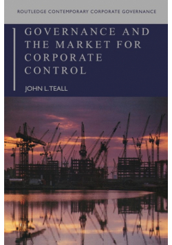 Governance and the Market for Corporate Control