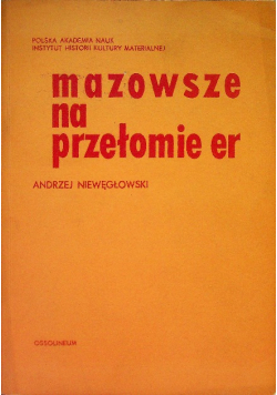 Mazowsze na przełomie er