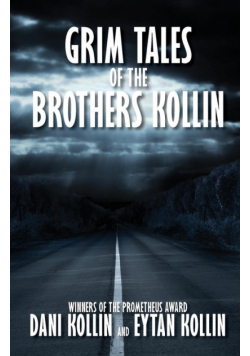 Grim Tales of the Brothers Kollin