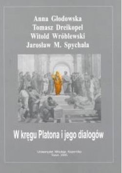 W kręgu Platona i jego dialogów