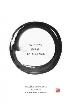 W ciszy | In silence. Książka do pisania