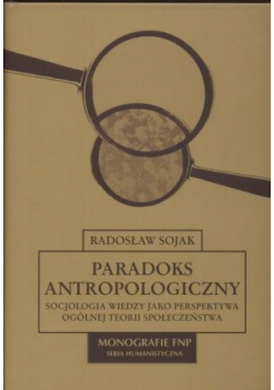 Paradoks antropologiczny Nowa