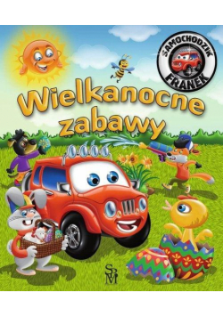 Wielkanocne zabawy. Samochodzik Franek