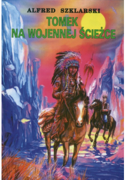 Tomek na wojennej ścieżce