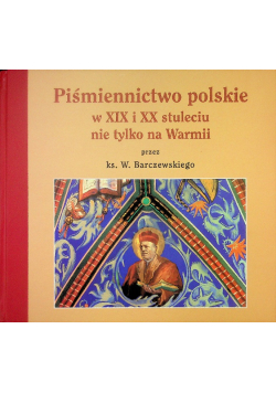 Piśmiennictwo polskie w XIX i XX stuleciu