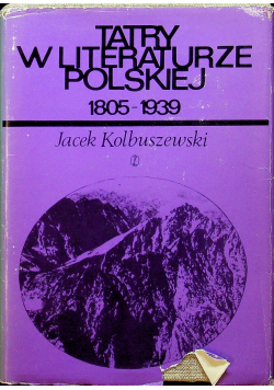 Tatry w literaturze polskiej 1805 1939