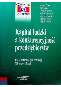 Kapitał ludzki a konkurencyjność przedsiębiorstw