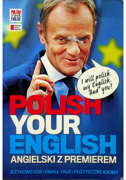 Polish Your English Angielski z premierem