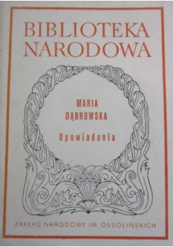 Maria Dąbrowska Opowiadania