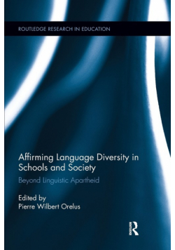 Affirming Language Diversity in Schools and Society