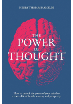 The Power of Thought