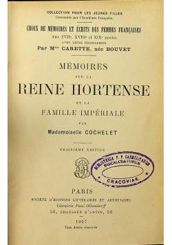 Memoires sur la Reine Hortense 1907 r.