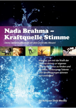 Nada Brahma - Kraftquelle Stimme
