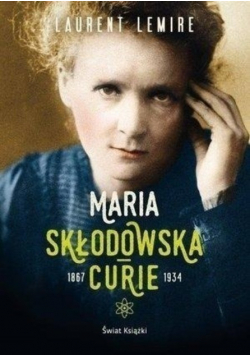 Maria Skłodowska Curie