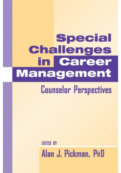 Special Challenges in Career Management
