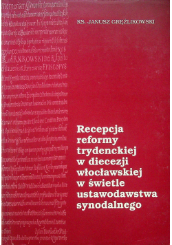 Recepcja reformy trydenckiej w diecezji włocławskiej