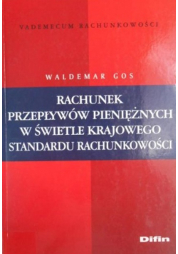 Rachunek przepływów pieniężnych w świetle krajowego standardu rachunkowości