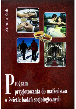 Program przygotowania do małżeństwa w świetle badań socjologicznych