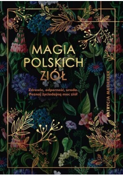 Magia polskich ziół