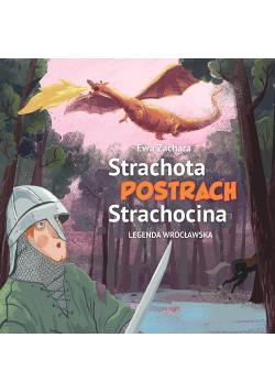 Strachota postrach Strachocina.