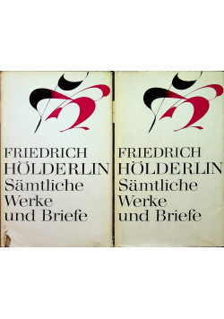 Friedrich Holderlin Samtliche Werke und Briefe Tom III i IV