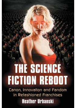 The Science Fiction Reboot