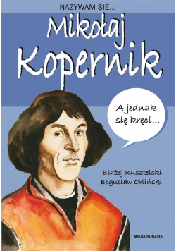Nazywam się... Mikołaj Kopernik w.2020