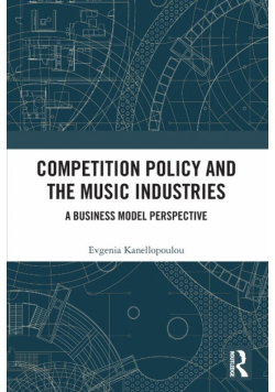Competition Policy and the Music Industries