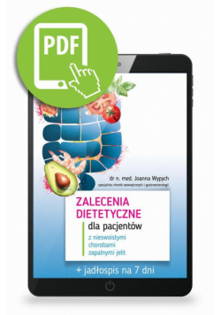 Zalecenia dietetyczne dla pacjentów z nieswoistymi chorobami zapalnymi jelit
