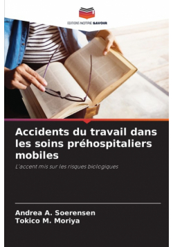 Accidents du travail dans les soins préhospitaliers mobiles