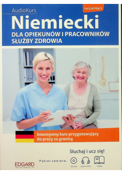 Niemiecki dla opiekunów i służby zdrowia  + CD